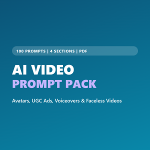 AI Video Prompt Pack: 100 Prompts (PDF)