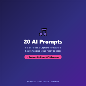 20 AI Prompts for TikTok Hooks and Captions for Creators